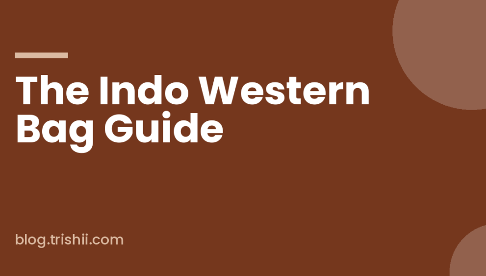 The Indo Western Bag Guide for Co-ords, Dhoti Pants and Kurta Dresses